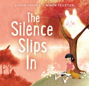 Cover of the book The Silence Slips In by Lesley Choyce