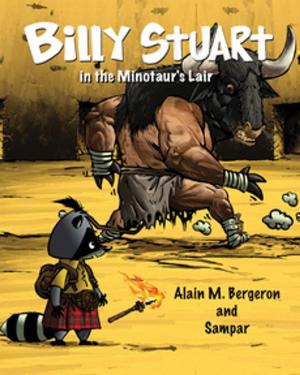 Cover of the book Billy Stuart in the Minotaur's Lair by Sigmund Brouwer