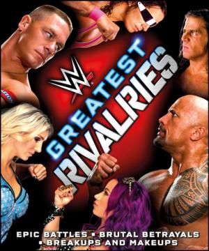 Cover of the book WWE Greatest Rivalries by Clinton Bonner