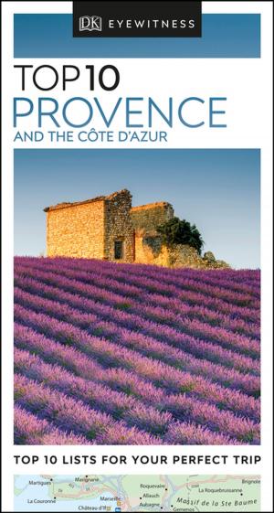 Book cover of Top 10 Provence and the Côte d'Azur