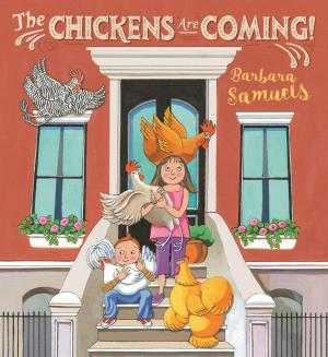 bigCover of the book The Chickens Are Coming! by 