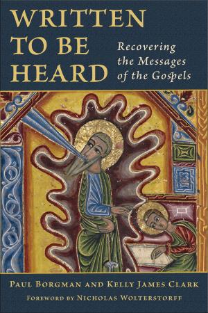 Cover of the book Written to Be Heard by Deborah van Deusen Hunsinger