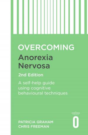 Book cover of Overcoming Anorexia Nervosa 2nd Edition