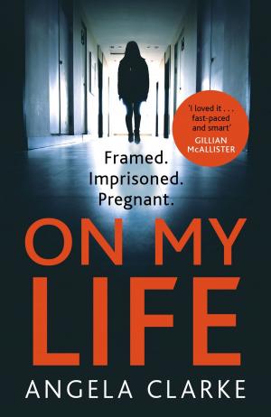 Cover of the book On My Life by Claire Lorrimer