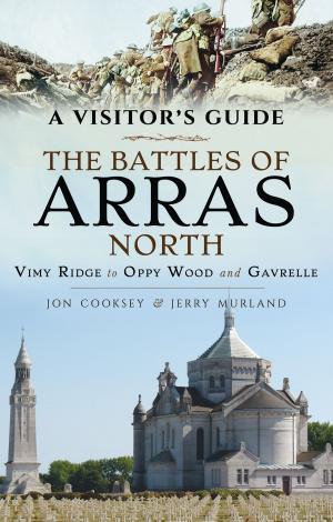 Book cover of The Battles of Arras: North