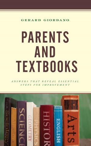 Cover of the book Parents and Textbooks by Nicholas D. Young, Kristen Bonanno-Sotiropoulos, Jennifer A. Smolinski