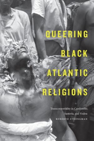 Book cover of Queering Black Atlantic Religions