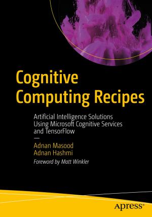 Cover of the book Cognitive Computing Recipes by Dana Pylayeva