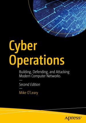 Cover of the book Cyber Operations by Hari Kiran Kumar, Tushar Sharma, SG Ganesh