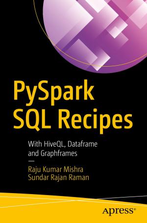 Cover of the book PySpark SQL Recipes by Felipe Gutierrez