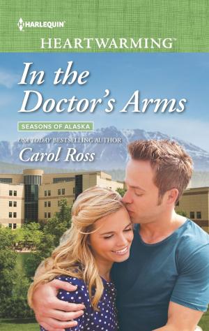 Cover of the book In the Doctor's Arms by Marion Lennox, Tracy Madison