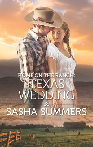 Cover of the book Home on the Ranch: Texas Wedding by Kristin Gabriel