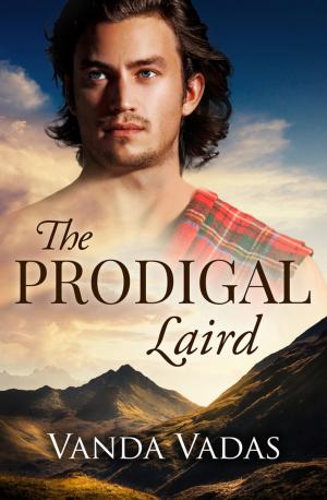 Cover of the book The Prodigal Laird by Annette Blair