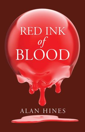 Cover of the book Red Ink of Blood by Karlie Lucas