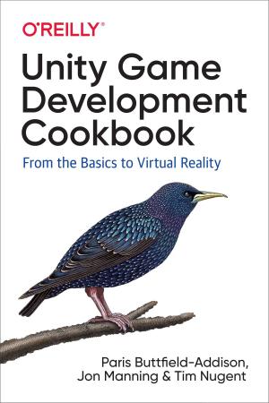 Cover of the book Unity Game Development Cookbook by Gary Bradski, Adrian Kaehler