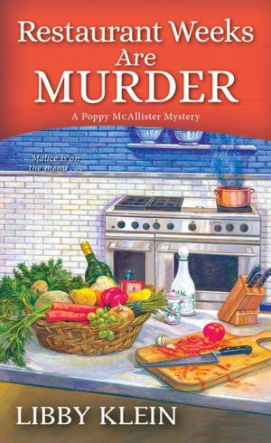 Cover of the book Restaurant Weeks Are Murder by Mary McHugh