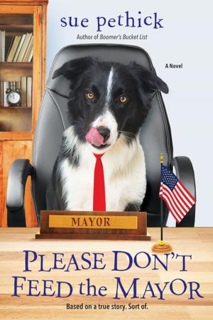 Cover of the book Please Don't Feed the Mayor by Waverly Curtis