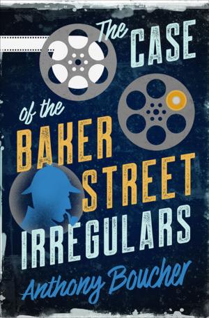 Book cover of The Case of the Baker Street Irregulars