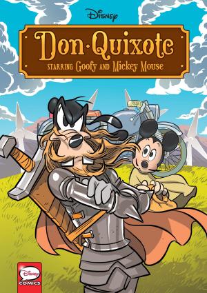 bigCover of the book Disney Don Quixote, starring Goofy and Mickey Mouse (Graphic Novel) by 