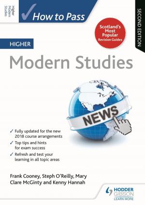 Cover of the book How to Pass Higher Modern Studies: Second Edition by David Williamson