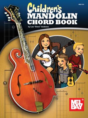 Cover of the book Children's Mandolin Chord Book by William Bay