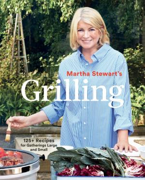 Cover of the book Martha Stewart's Grilling by Angela Gibbs