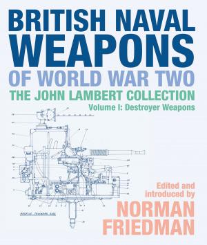 Cover of the book British Naval Weapons of World War Two by Pen