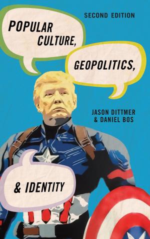 Cover of the book Popular Culture, Geopolitics, and Identity by Lindsey R. Swindall