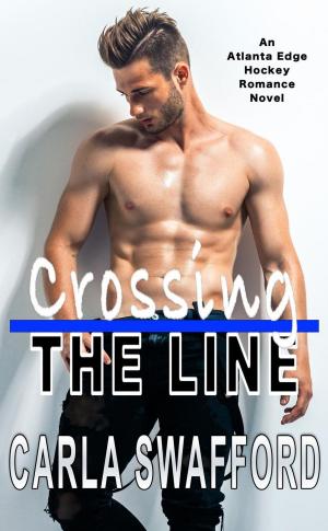 Cover of the book Crossing The Line by Leah Braemel