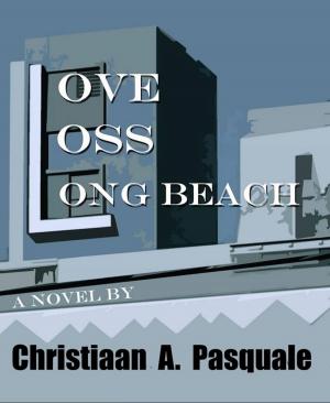 Book cover of Love, Loss, Long Beach