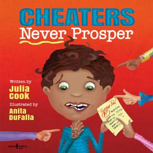 Cover of the book Cheaters Never Prosper by Connie Schnoes, Ph.D.