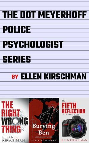 Cover of the book The Dot Meyerhoff Police Psychologist Collection by Adam Gittlin