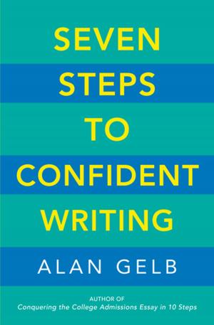 bigCover of the book Seven Steps to Confident Writing by 