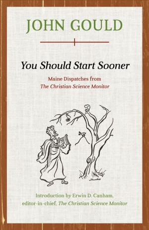 Cover of the book You Should Start Sooner by Angus S. King Jr.