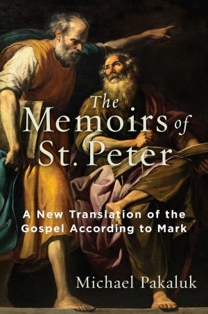 Cover of the book The Memoirs of St. Peter by Eric Voegelin