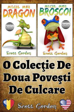Cover of the book O Colecţie De Douǎ Poveşti De Culcare by Scott Gordon