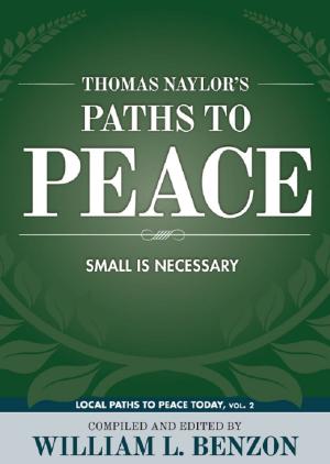 Book cover of Thomas Naylor’s Paths to Peace
