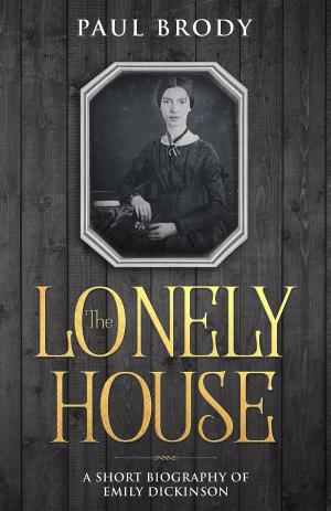 Cover of the book The Lonely House by Dante Alighieri