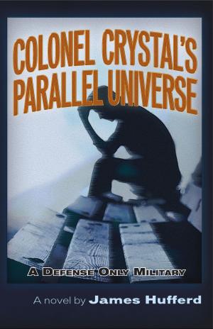 Book cover of Colonel Crystal's Parallel Universe