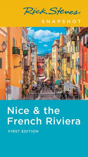 Book cover of Rick Steves Snapshot Nice & the French Riviera