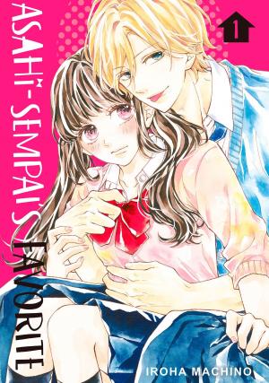 Cover of the book Asahi-sempai's Favorite 1 by MAKINO