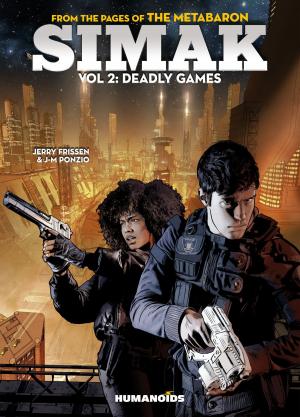 Cover of the book Simak Vol.2 : Deadly Games by Corrado Mastantuono, Sylviane Corgiat