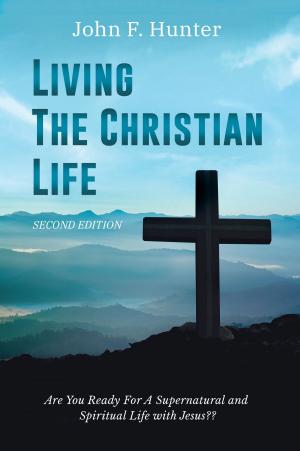 Cover of the book Living the Christian Life by Richard Stoker