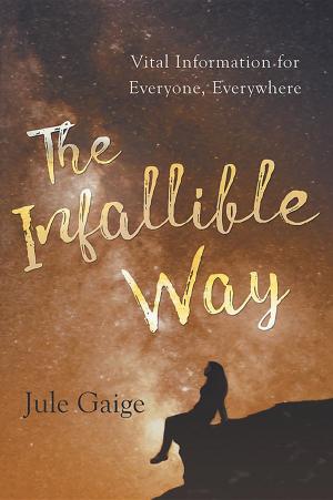 bigCover of the book The Infallible Way by 