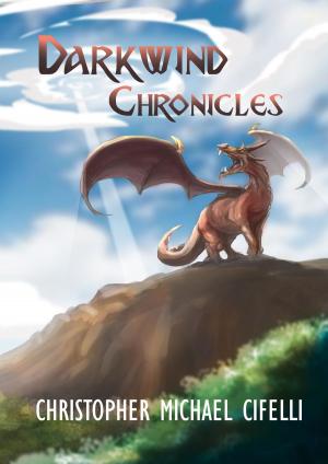 Cover of the book Darkwind Chronicles : by John Viola HM2
