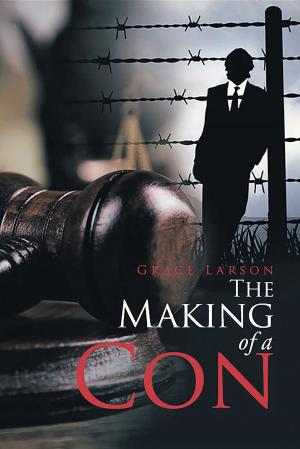 Cover of the book The Making of a Con by Roy Robson, Garry Robson