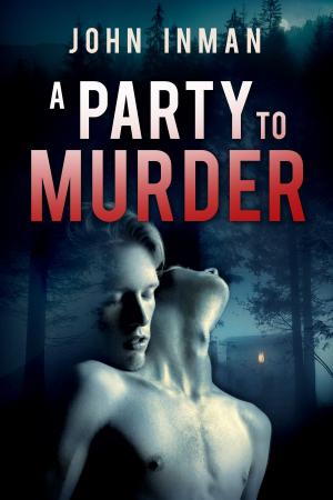 Cover of the book A Party to Murder by Mary Calmes