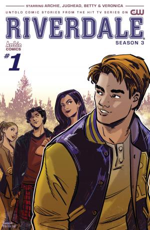 Cover of the book Riverdale: Season Three #1 by Fernando Ruiz, Bill Galvan, Jim Amash, Jack Morelli, Digikore Studios