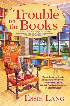 Cover of the book Trouble on the Books by Kate Kingsbury