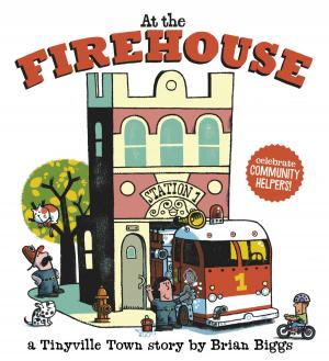 Cover of the book At the Firehouse (A Tinyville Town Book) by James Ellroy, Glynn Martin for the Los Angeles Police Museum